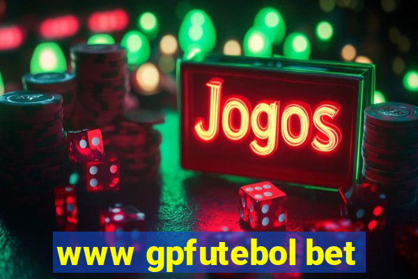 www gpfutebol bet