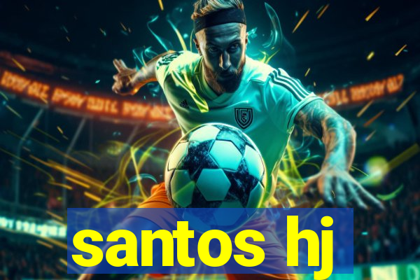 santos hj