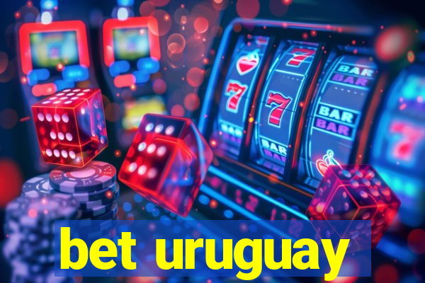 bet uruguay