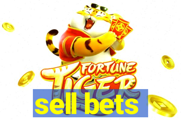 sell bets