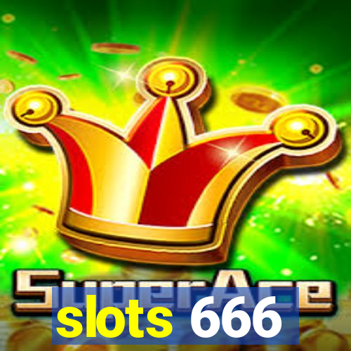 slots 666