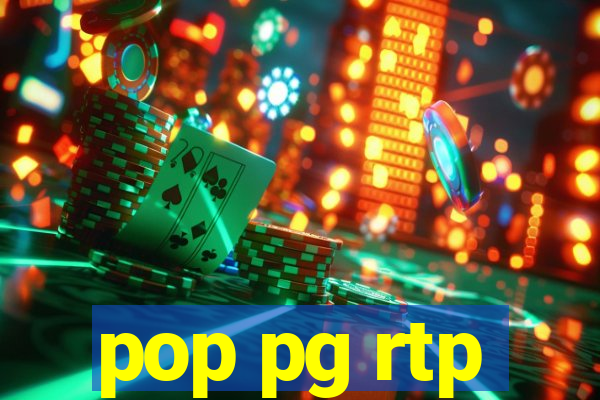 pop pg rtp