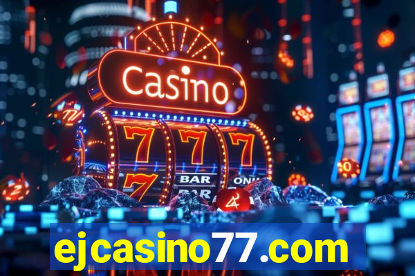 ejcasino77.com