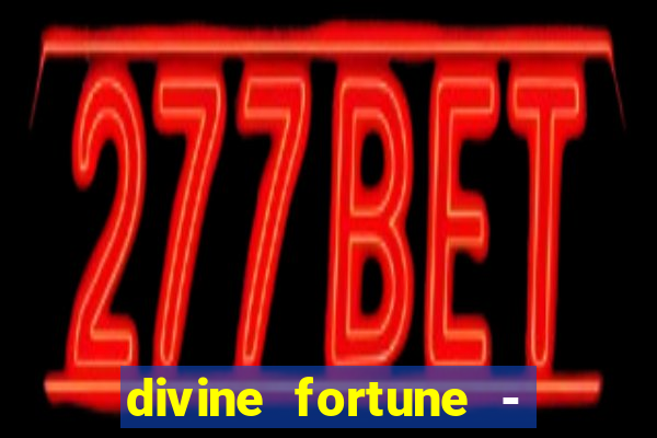 divine fortune - slots jackpot