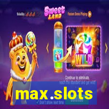 max.slots