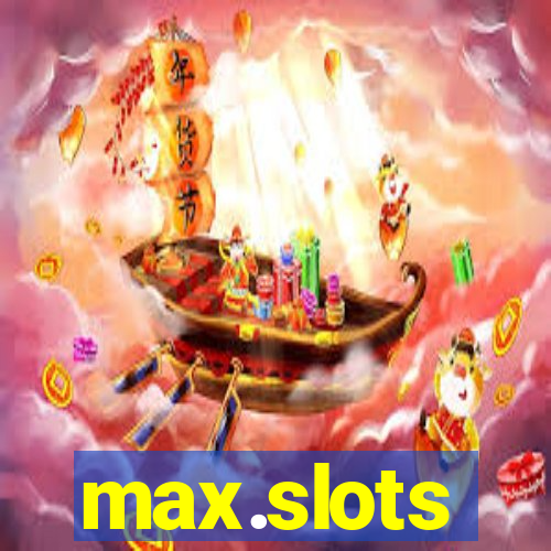 max.slots