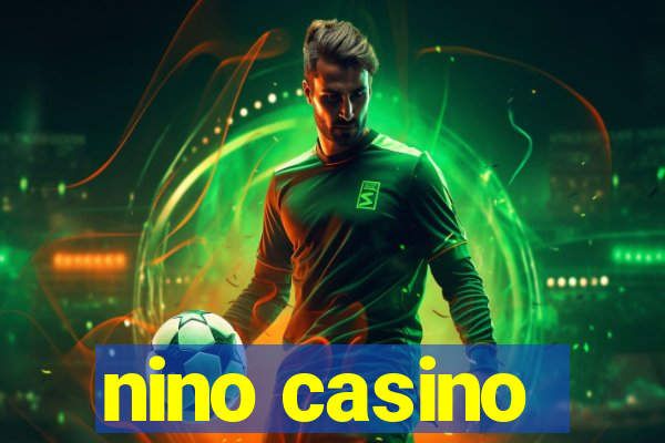 nino casino