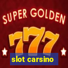 slot carsino