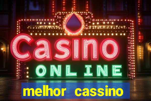 melhor cassino online 2023