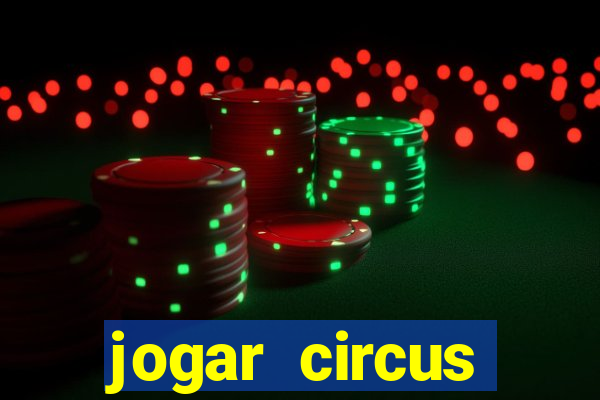 jogar circus delight demo