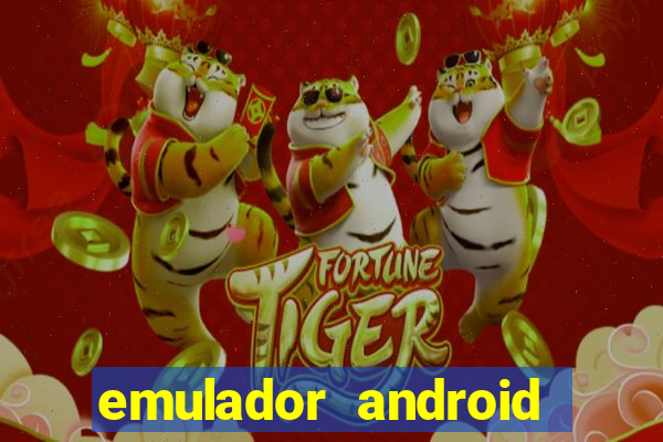 emulador android para pc fraco