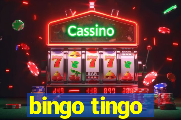 bingo tingo