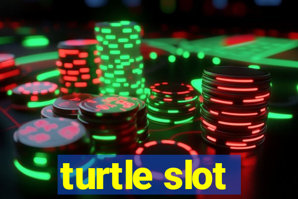 turtle slot