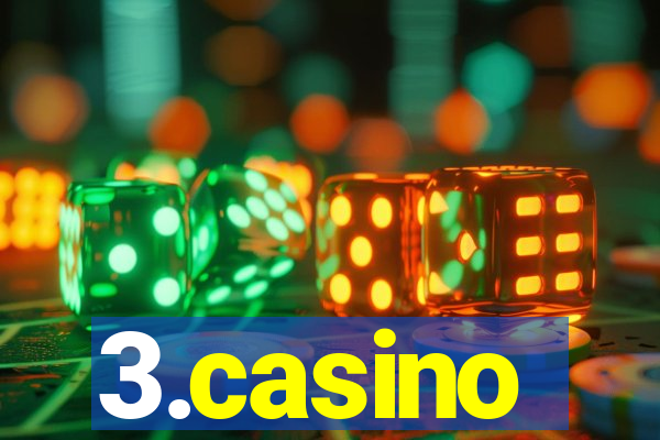 3.casino