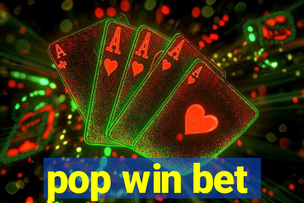 pop win bet