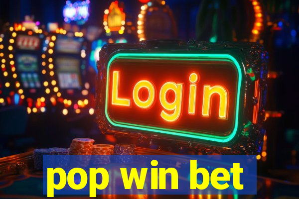 pop win bet