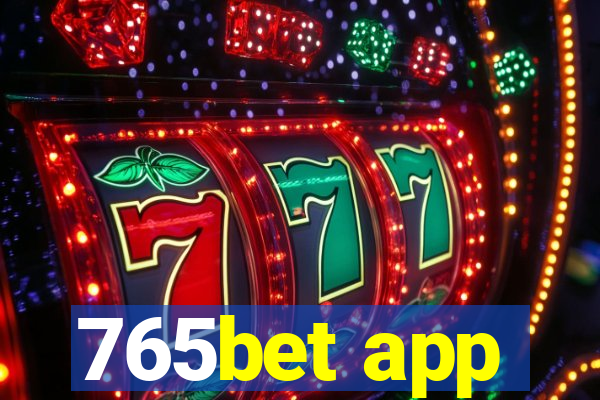 765bet app