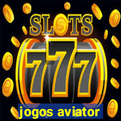 jogos aviator