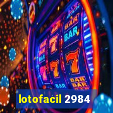 lotofacil 2984