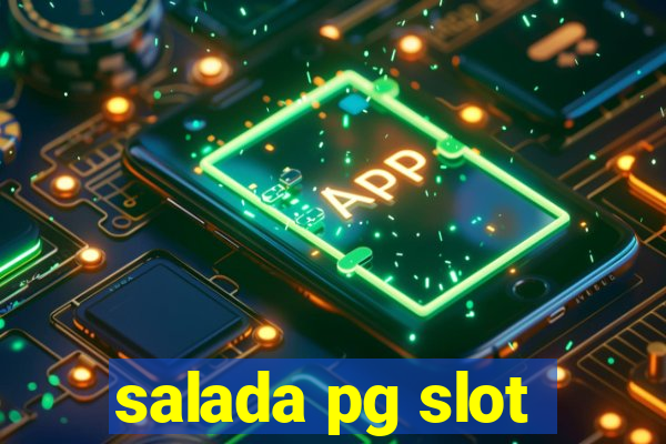 salada pg slot