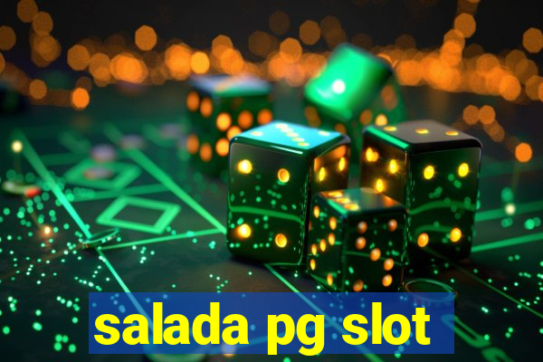 salada pg slot