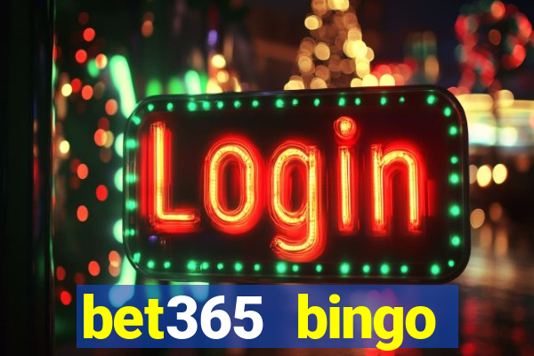 bet365 bingo welcome bonus