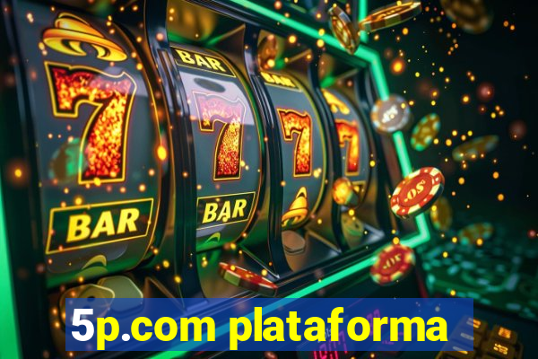 5p.com plataforma