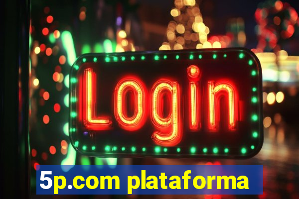 5p.com plataforma