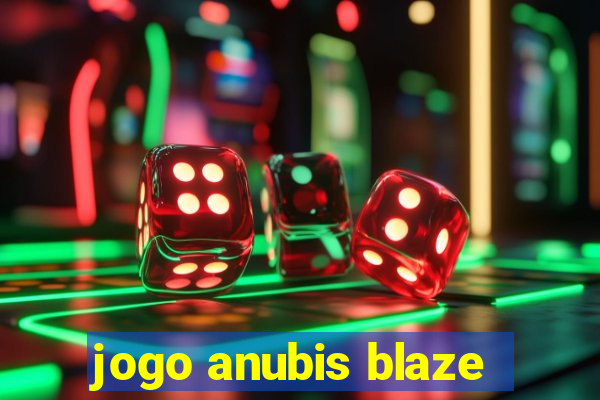 jogo anubis blaze