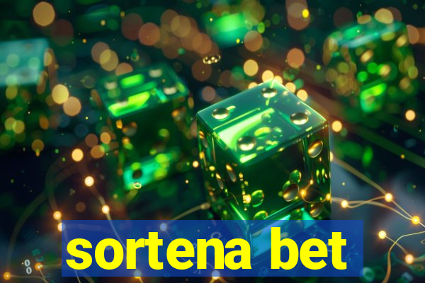 sortena bet