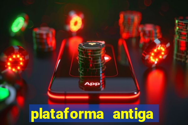 plataforma antiga do tigre