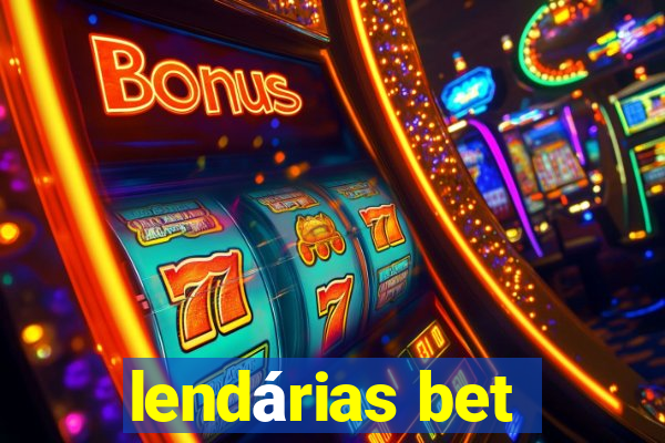 lendárias bet