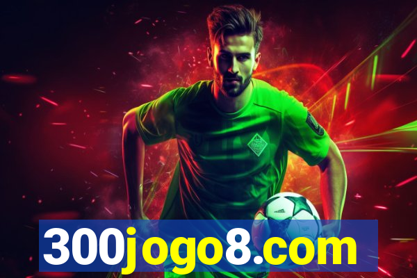 300jogo8.com