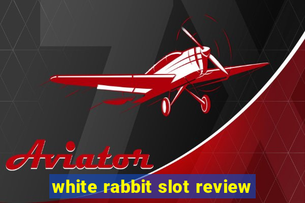 white rabbit slot review