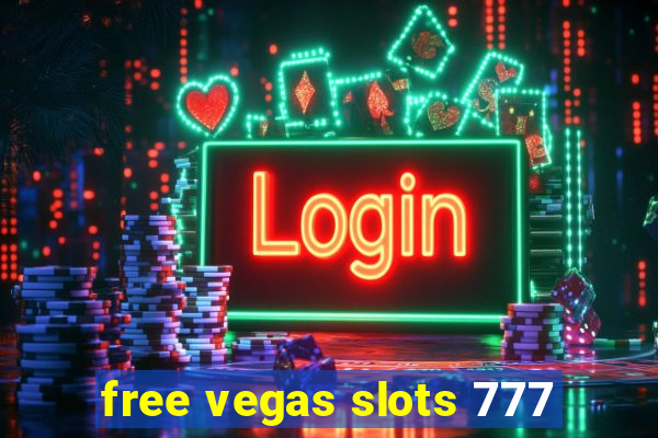 free vegas slots 777