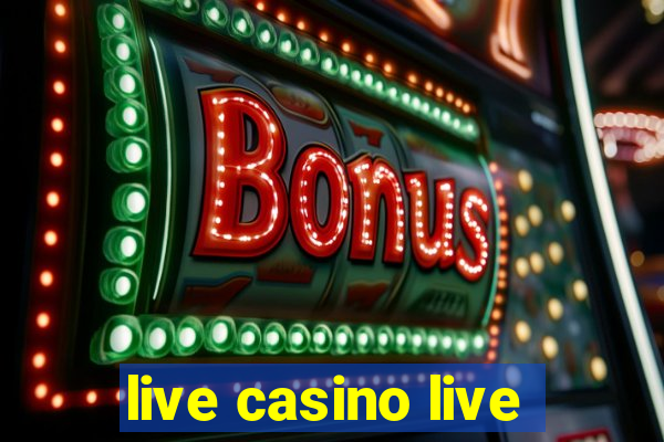 live casino live