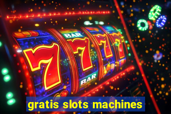 gratis slots machines