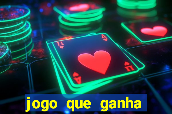 jogo que ganha dinheiro de verdade sem depósito