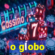 o gĺobo