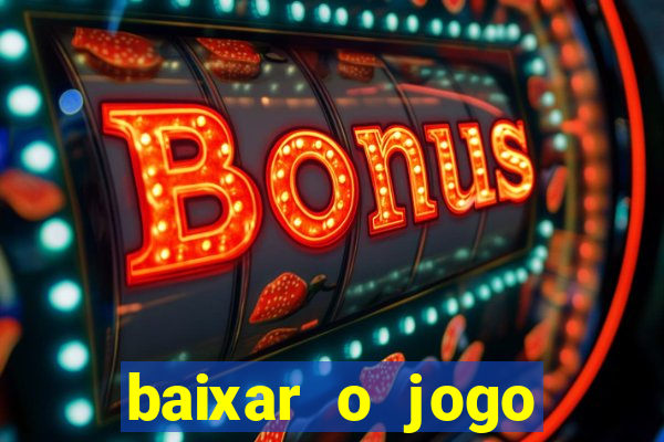 baixar o jogo street fighter