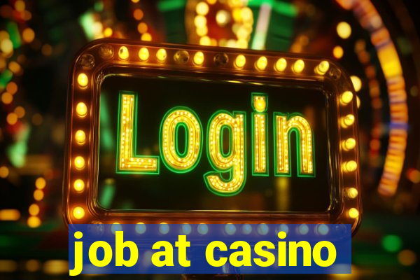 job at casino