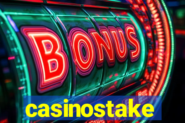 casinostake