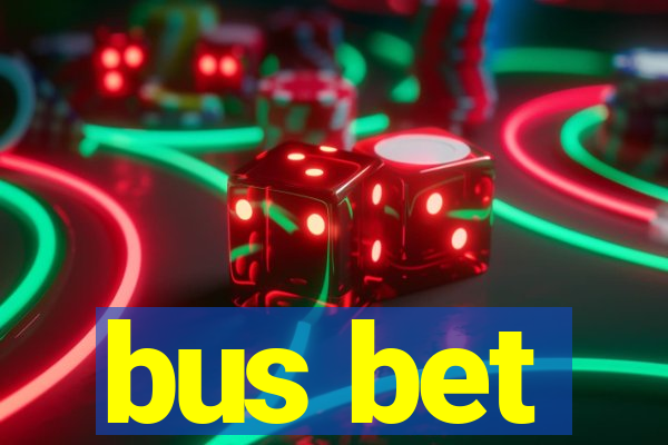 bus bet