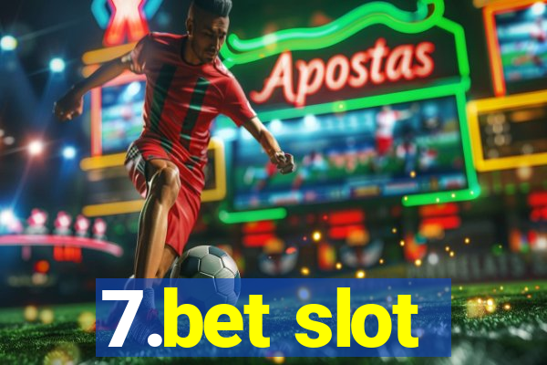 7.bet slot