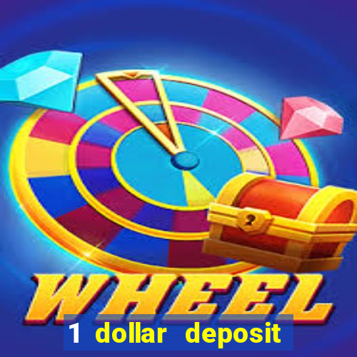 1 dollar deposit casino australia