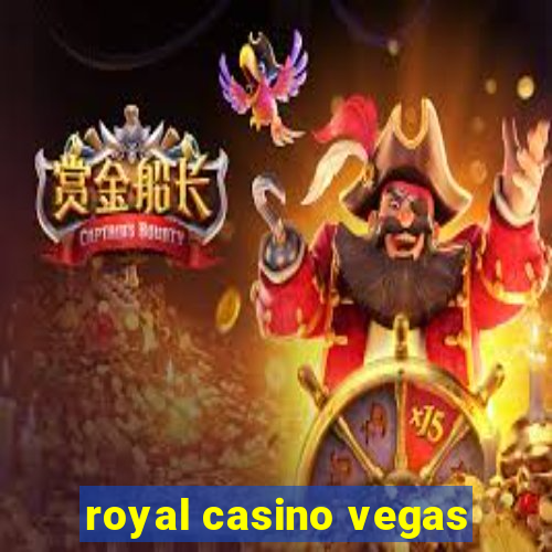 royal casino vegas