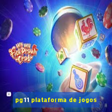 pg11 plataforma de jogos