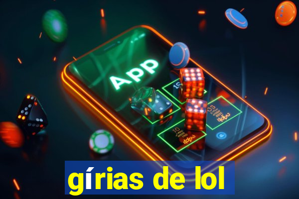 gírias de lol