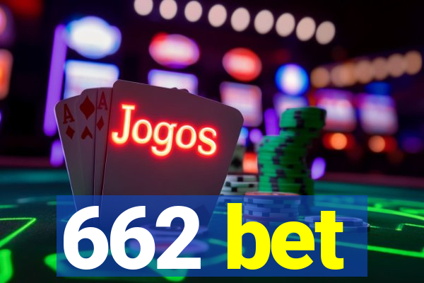 662 bet