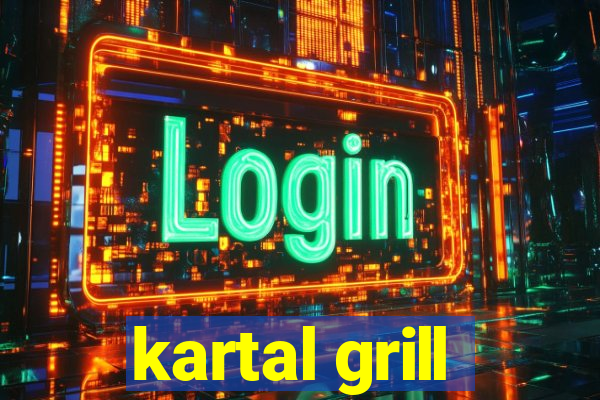 kartal grill